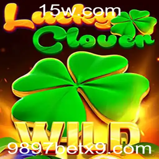 Explorando LuckyClover: O Fascinante Mundo do Jogo 9897 com Bet